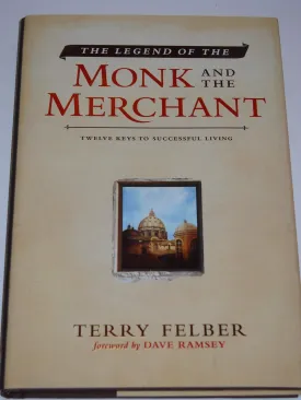 The Legend of the Monk and the Merchant Hardcover  January 1, 2011