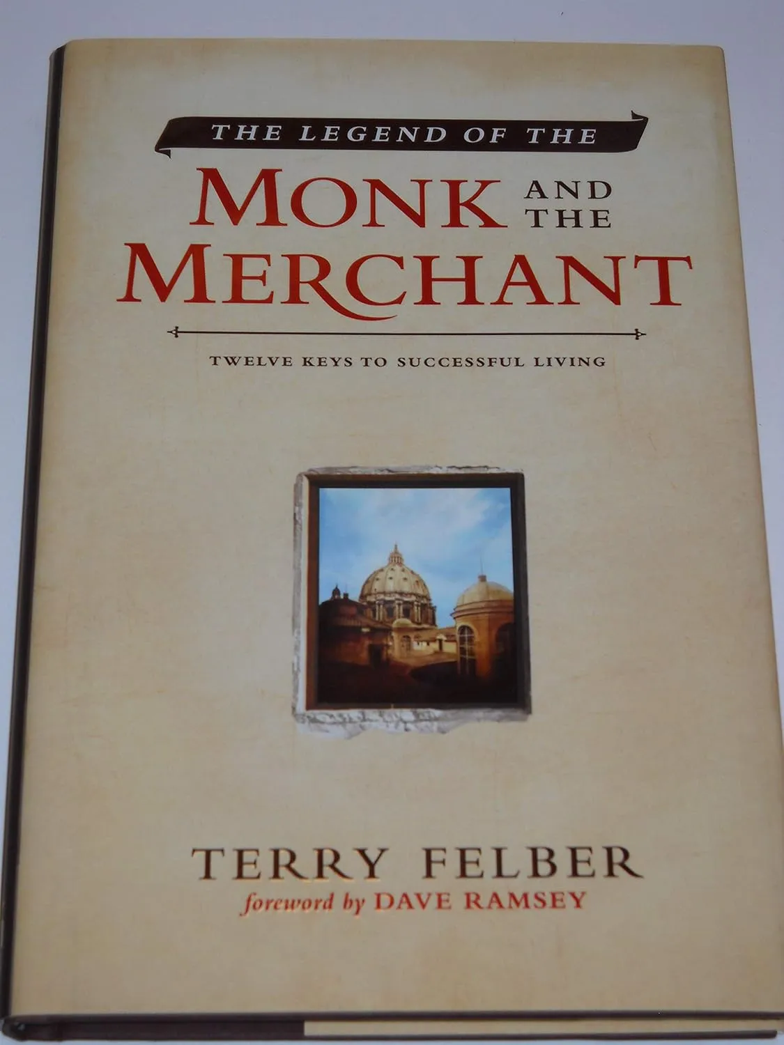 The Legend of the Monk and the Merchant Hardcover  January 1, 2011
